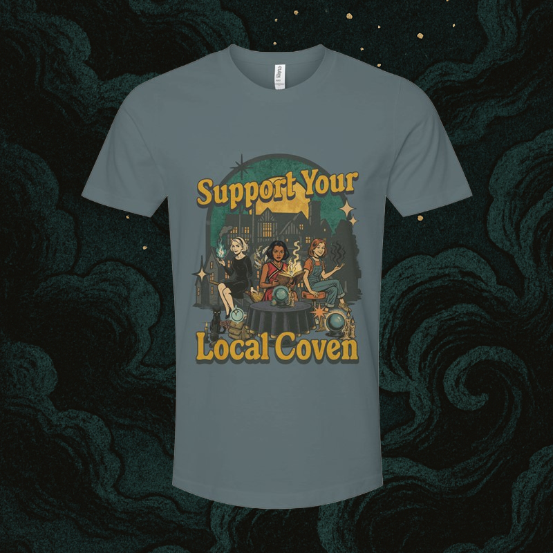 Support Your Local Coven Tee
